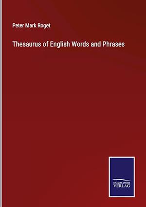 Thesaurus of English Words and Phrases