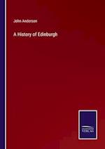 A History of Edinburgh