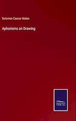 Aphorisms on Drawing