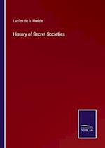 History of Secret Societies