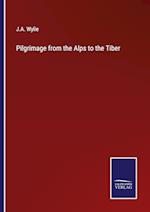 Pilgrimage from the Alps to the Tiber