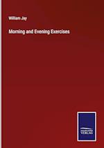 Morning and Evening Exercises