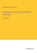 Biographisches Lexikon des Kaiserthums Oesterreich