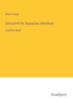 Zeitschrift für Deutsches Alterthum