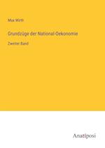 Grundzüge der National-Oekonomie