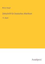 Zeitschrift für Deutsches Alterthum