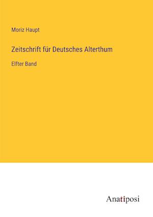 Zeitschrift für Deutsches Alterthum