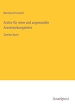 Archiv für reine und angewandte Arzneiwirkungslehre