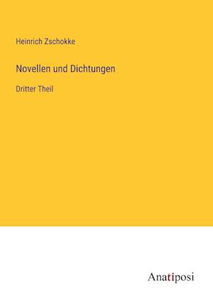 Novellen und Dichtungen