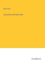 Lyrisches und Episches