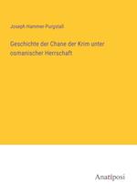 Geschichte der Chane der Krim unter osmanischer Herrschaft