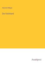 Die Votivhand