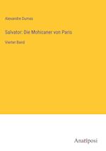 Salvator: Die Mohicaner von Paris