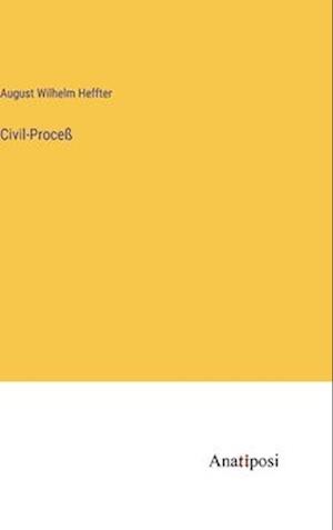 Civil-Proceß