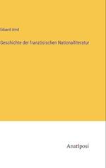 Geschichte der französischen Nationalliteratur