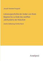 Literaturgeschichte der Araber von ihrem Beginne bis zu Ende des zwölften Jahrhunderts der Hidschret