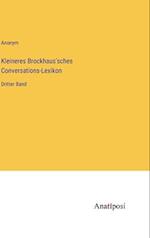 Kleineres Brockhaus'sches Conversations-Lexikon