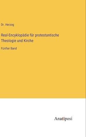 Real-Encyklopädie für protestantische Theologie und Kirche