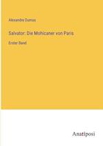 Salvator: Die Mohicaner von Paris