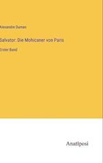 Salvator: Die Mohicaner von Paris