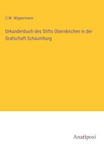 Urkundenbuch des Stifts Obernkirchen in der Grafschaft Schaumburg