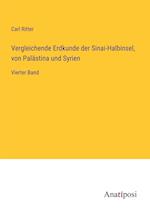 Vergleichende Erdkunde der Sinai-Halbinsel, von Palästina und Syrien