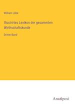 Illustrirtes Lexikon der gesammten Wirthschaftskunde