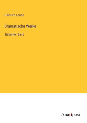 Dramatische Werke