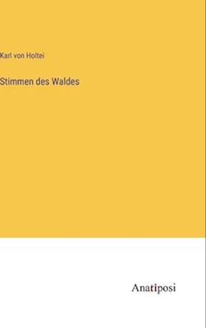 Stimmen des Waldes