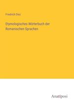 Etymologisches Wörterbuch der Romanischen Sprachen