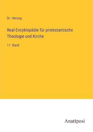 Real-Encyklopädie für protestantische Theologie und Kirche