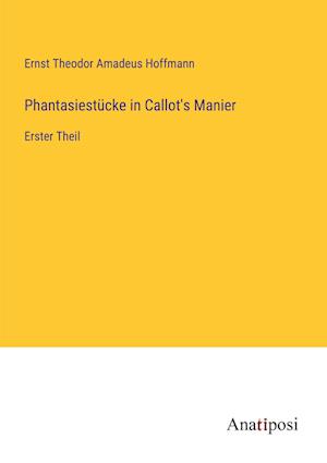 Phantasiestücke in Callot's Manier