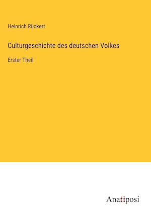 Culturgeschichte des deutschen Volkes