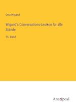 Wigand's Conversations-Lexikon für alle Stände