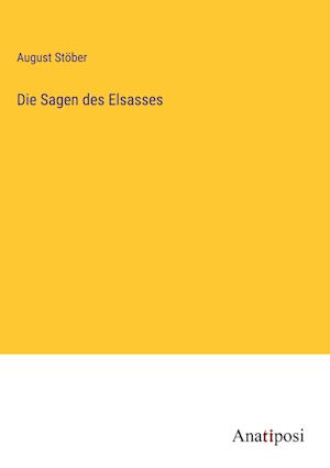 Die Sagen des Elsasses