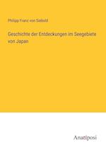 Geschichte der Entdeckungen im Seegebiete von Japan