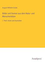 Bilder und Scenen aus dem Natur- und Menschenleben