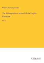 The Bibliographer's Manual of the English Literature
