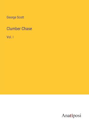 Clumber Chase