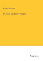 Sir Isaac Newton's Principia