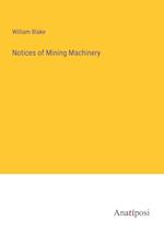 Notices of Mining Machinery