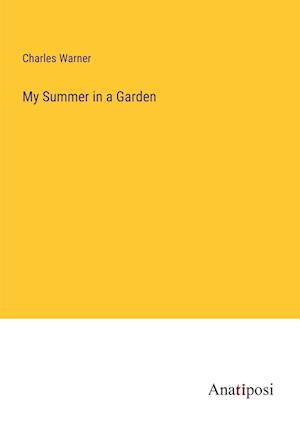 My Summer in a Garden