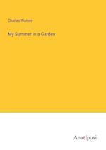 My Summer in a Garden