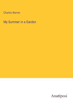 My Summer in a Garden