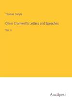 Oliver Cromwell's Letters and Speeches