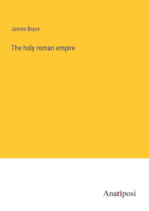 The holy roman empire