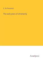 The early years of christianity