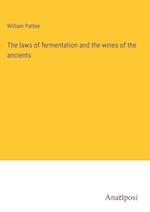 The laws of fermentation and the wines of the ancients