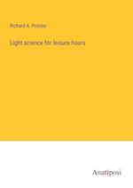 Light science for leisure hours