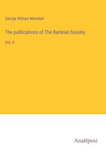 The publications of The Barleian Society